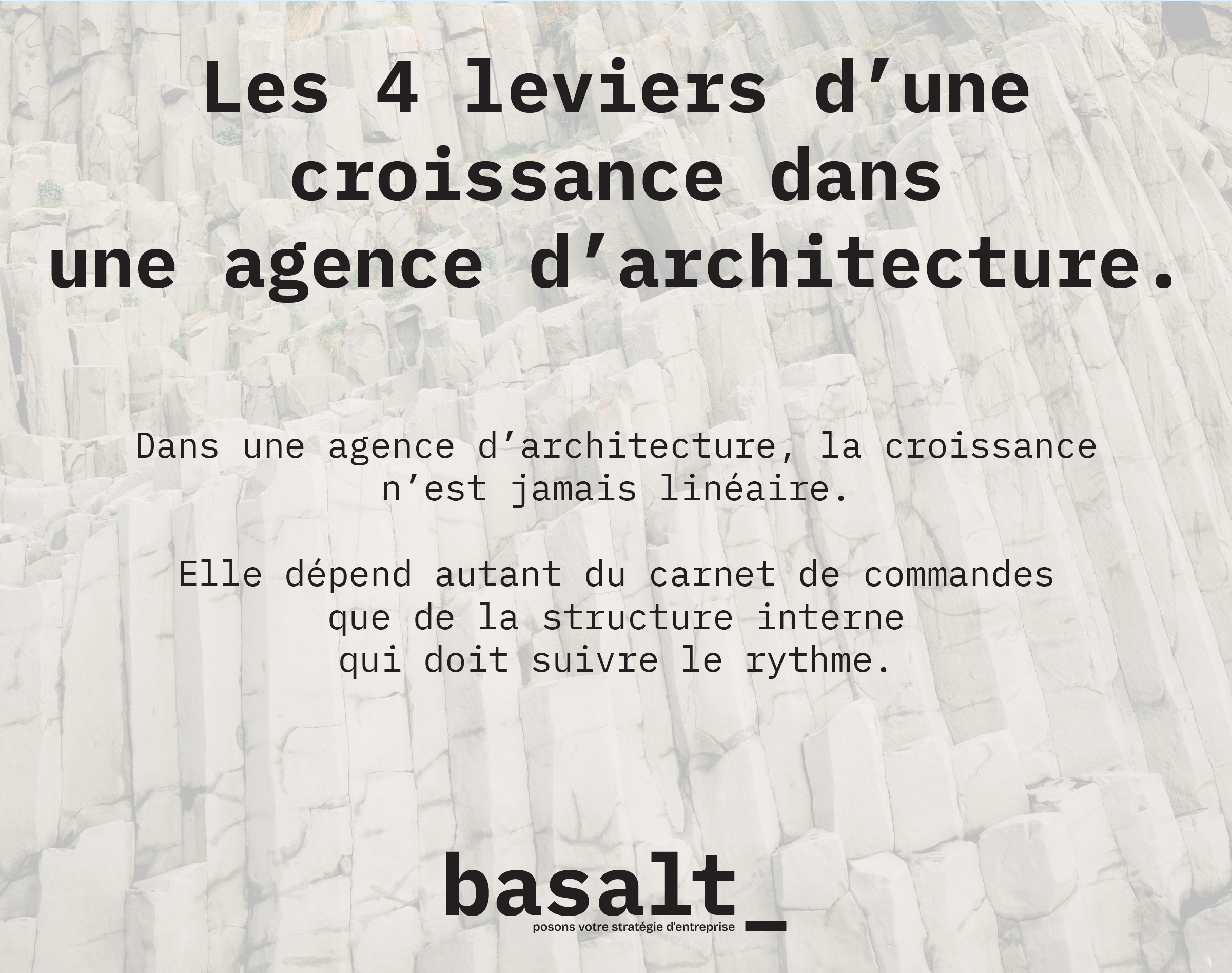 Les 4 leviers d’une croissance durable dans une agence d’architecture.