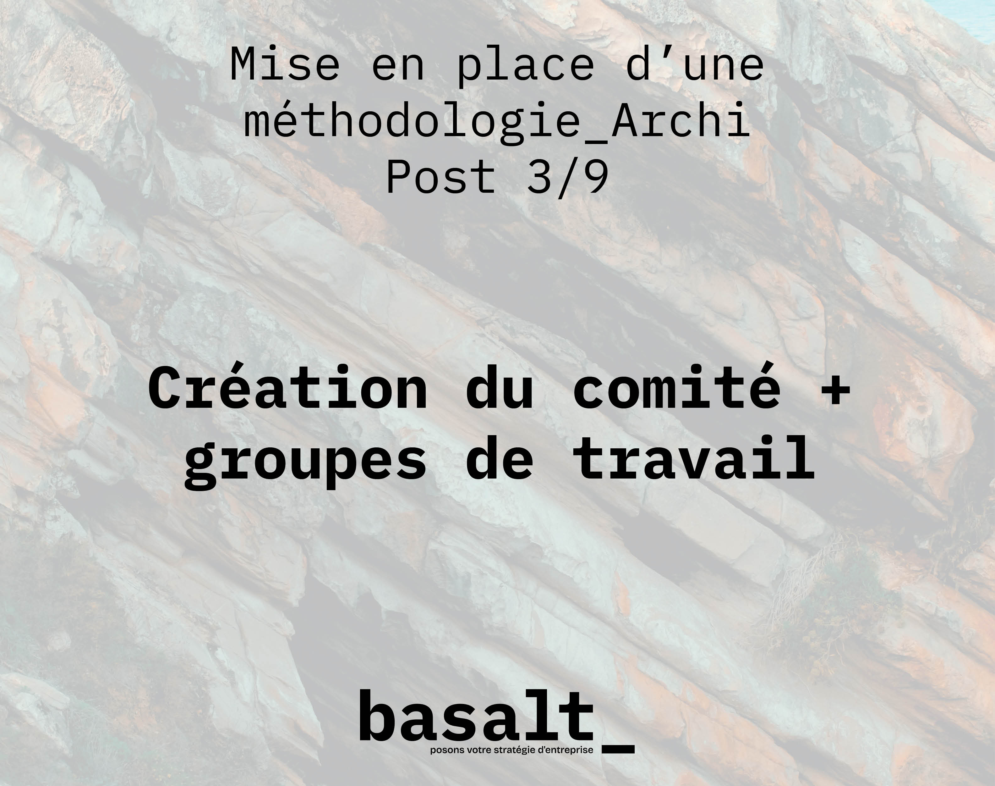 Création du comité + groupes de travail
